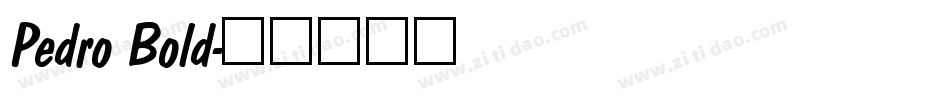 Pedro Bold字体转换